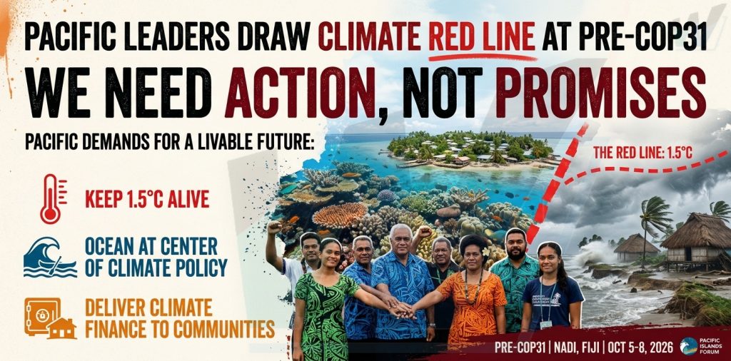 Line Testing Draw Pacific Leaders Draw a Climate Red Line as Pre-COP31 Opens in Fiji ...